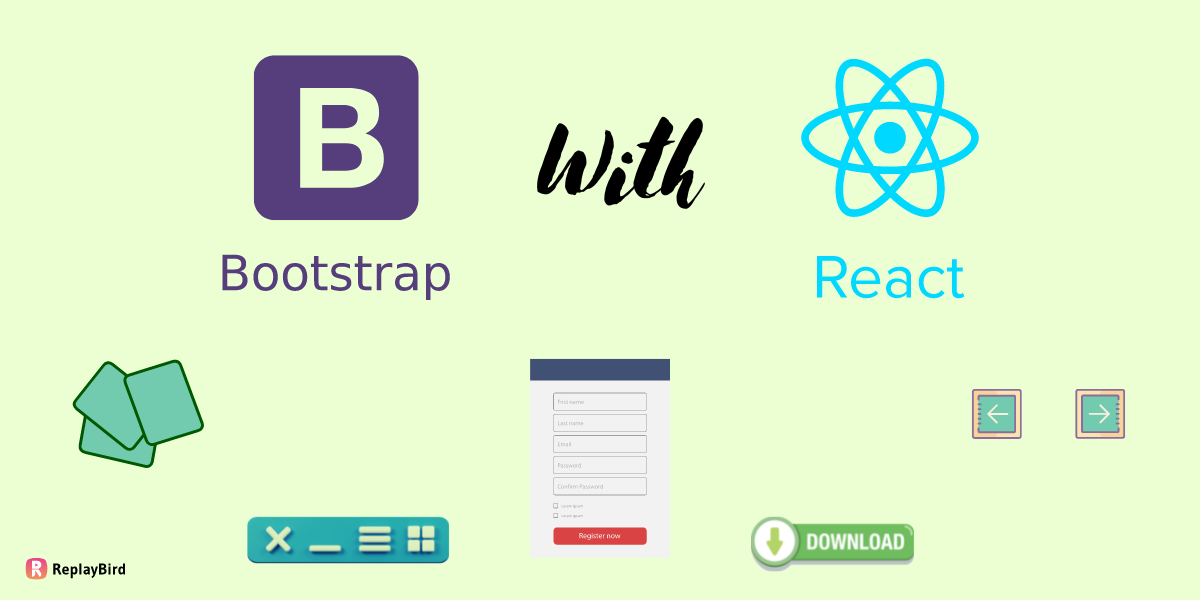 Using Bootstrap Components with React