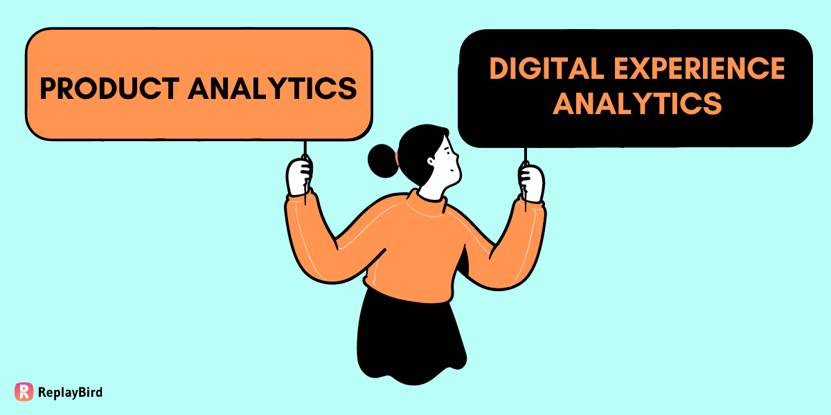 Product Analytics vs. Digital Experience Analytics